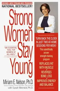 Strong Women Stay Young - Nelson Miriam