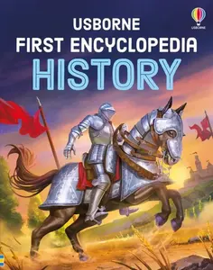 First Encyclopedia of History - Fiona Chandlerová