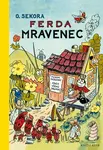 Ferda Mravenec - Ondřej Sekora