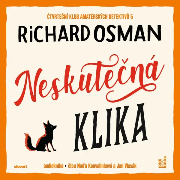 Neskutečná klika - Richard Osman - audiokniha