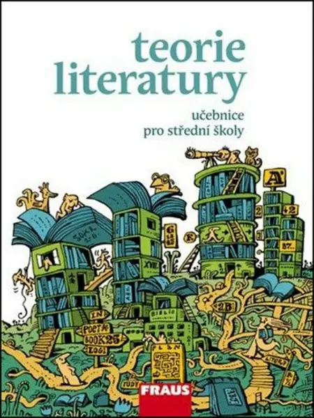 Teorie literatury pro SŠ - Robert Ibrahim, Robert Kolár