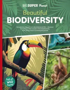 DK Super Planet Beautiful Biodiversity - DK