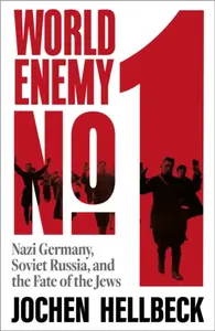 World Enemy No. 1 - Jochen Hellbeck