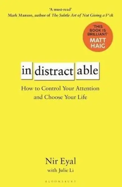 Indistractable - Eyal Nir