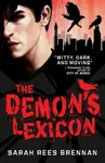 The Demon's Lexicon - Sarah Rees Brennan
