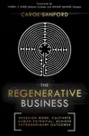 The Regenerative Business - Carol Sanford