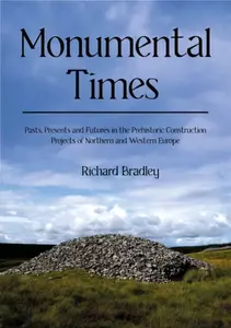 Monumental Times - Richard Bradley