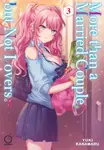 More Than a Married Couple, But Not Lovers Volume 3