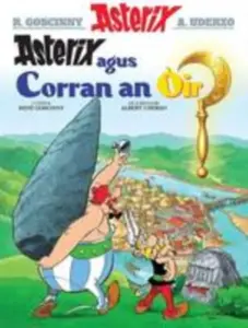 Asterix Agus an Corran Ã’Ir (Gaelic) - Antonio MuÃ±oz Molina