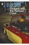 Maigret and the Nahour Case - Georges Simenon