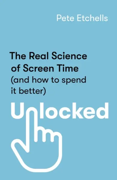 Unlocked - Pete Etchells
