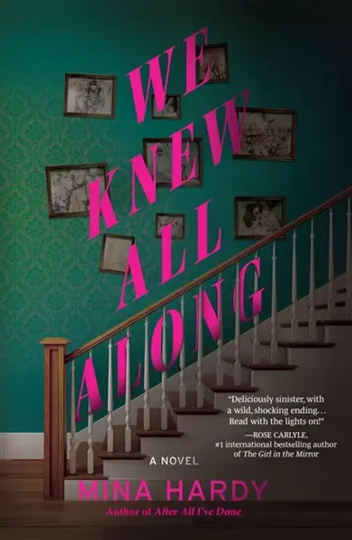 We Knew All Along - Mina Hardy