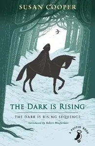 The Dark is Rising - Susan Cooper