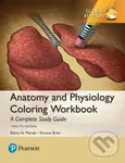 Anatomy and Physiology Coloring Workbook: A Complete Study Guide, Global Edition,Anatomy and Physiology Coloring Workbook: A Complete Study Guide, Glo