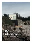 Tiny Hideaways - kolektiv autorů