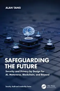 Safeguarding the Future - Alan Tang