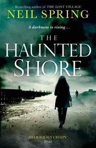 The Haunted Shore - Neil Spring