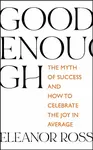 Good Enough - Eleanor Ross