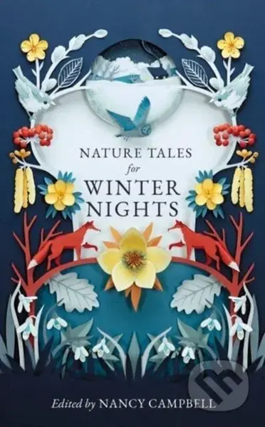 Nature Tales for Winter Nights (Full of frosty tales from around the world) - kniha z kategorie Mýty, pověsti a legendy