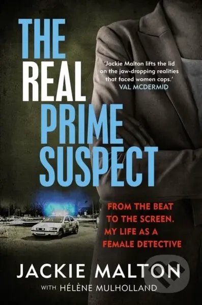 Real Prime Suspect (From the beat to the screen. My life as a female detective.) - kniha z kategorie Humanitní a společenské vědy