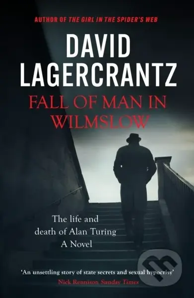 Fall of Man in Wilmslow - David Lagercrantz - kniha z kategorie Společenská beletrie