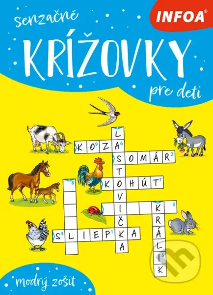 Senzačné krížovky pre deti (modrý zošit) - kniha z kategorie Hlavolamy, doplňovačky, úkoly
