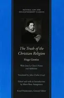 Truth of the Christian Religion - Hugo Grotius