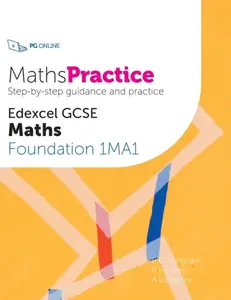 MathsPractice Edexcel GCSE Maths Foundation 1MA1 - A Lutwyche, R Huntley, B Cottingham