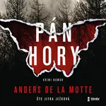 Pán hory - Anders de la Motte - audiokniha