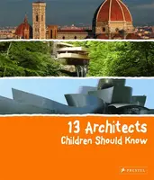13 Architects Children Should Know - Florian Heine