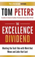 The Excellence Dividend - Tom Peters