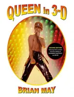Queen in 3-D - Brian May