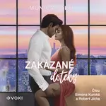 Zakázané doteky - Monica Dake - audiokniha