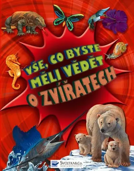 Vše, co byste měli vědět o zvířatech (poškozená)