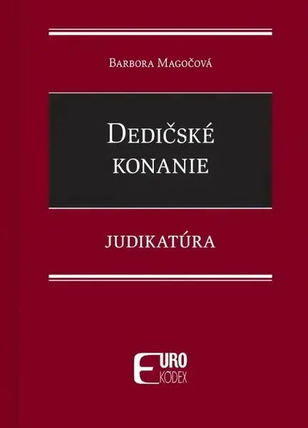 Dedičské konanie - Barbora Magočová