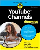 YouTube Channels For Dummies - Jackie Swansburg Paulino, Rob Ciampa, Rich Murphy, Matt Ciampa