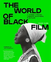 The World of Black Film - Ashley Clark