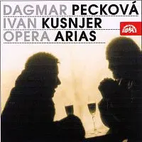 Dagmar Pecková, Ivan Kusnjer, Orchestr Národního divadla v Praze, Jan Štych – Dagmar Pecková a Ivan Kusnjer Operní árie