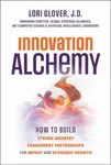 Innovation Alchemy - Lori Glover