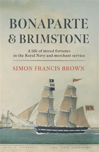 Bonaparte & Brimstone - Simon Francis Brown