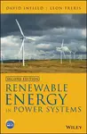 Renewable Energy in Power Systems - David  Infield, Leon  Freris