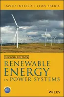 Renewable Energy in Power Systems - David  Infield, Leon  Freris