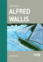 British Artists: Alfred Wallis - Matthew Gale