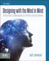 Designing with the Mind in Mind - Jeffrey C. Johnson