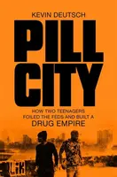 Pill City - Kevin Deutsch