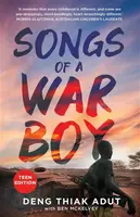 Songs of a War Boy - Ben Mckelvey, Deng Thiak Adut