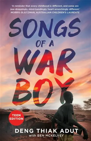 Songs of a War Boy - Ben Mckelvey, Deng Thiak Adut