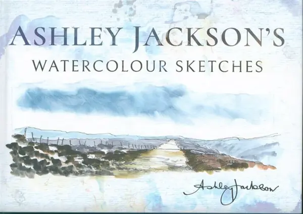 Ashley Jackson's Watercolour Sketches - Ashley Jackson