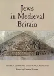 Jews in Medieval Britain