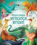 Velká kniha mytických bytostí (poškozená) - Jacopo Donati